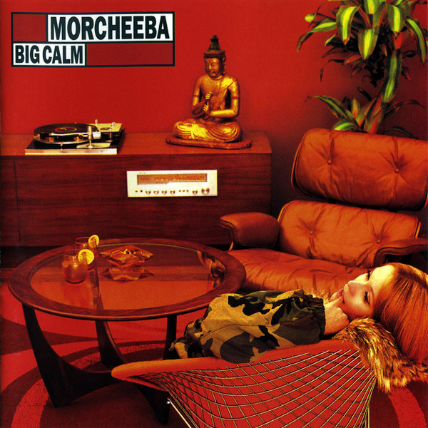Morcheeba - Big Calm | Indochina (3984-22244-2)