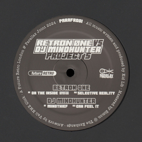 Retron 0ne vs. Dj Mindhunter - Project 5 | Parallax Recordings (PARAFR001)