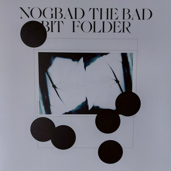 Nogbad The Bad EP