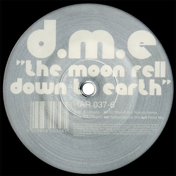 D.M.E. - The Moon Fell Down To Earth | Harem Records (HAR 037-6) - main