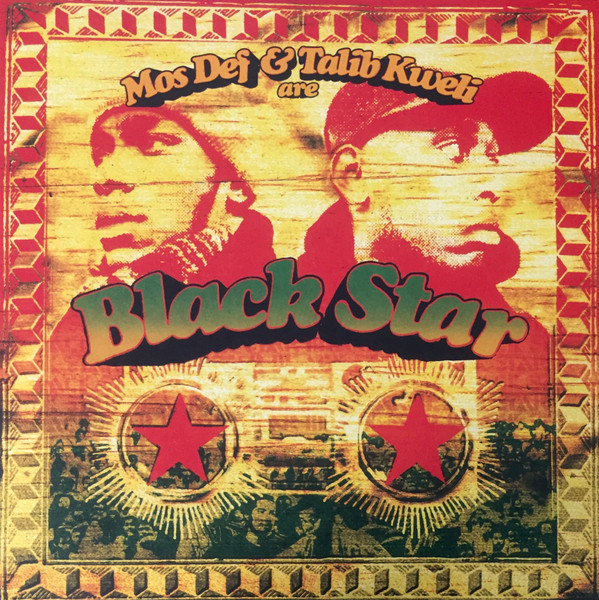 Black Star - Mos Def & Talib Kweli Are Black Star | Rawkus (B0020913-01) - main Black Star - Mos Def & Talib Kweli Are Black Star | Rawkus (B0020913-01) - main