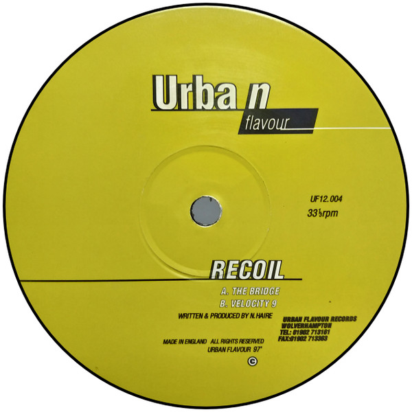 Recoil - The Bridge / Velocity 9 | Urban Flavour Records (UF12.004)