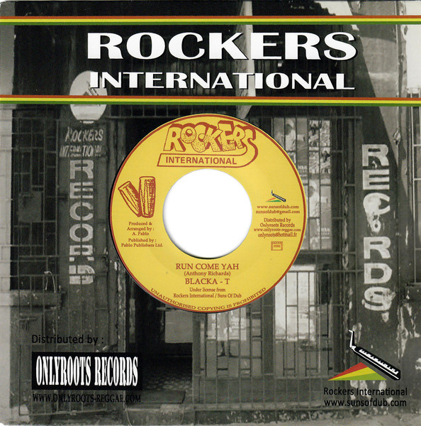 Blacka T - Run Come Yah | Rockers International (none) - 3