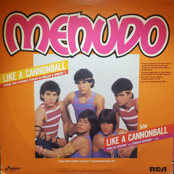 Menudo - Like A Cannonball | RCA (PW 13842) - 2 Menudo - Like A Cannonball | RCA (PW 13842) - 2