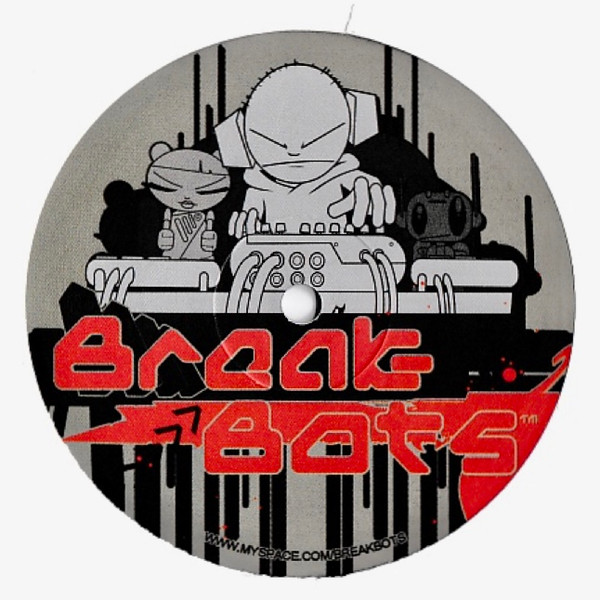 The Phat Riderz - Untitled | Break-Bots Records (BB02) - 2 The Phat Riderz - Untitled | Break-Bots Records (BB02) - 2