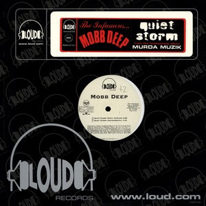 Mobb Deep - Quiet Storm | Loud Records (RDAB-65718-1) Mobb Deep - Quiet Storm | Loud Records (RDAB-65718-1)