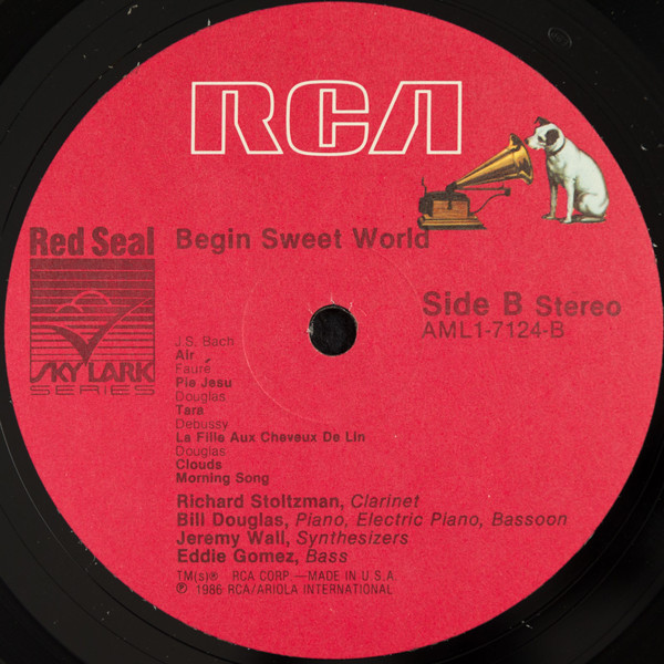 Richard Stoltzman - Bill Douglas - Jeremy Wall - Eddie Gomez - Begin Sweet World | RCA Red Seal (AML1-7124)