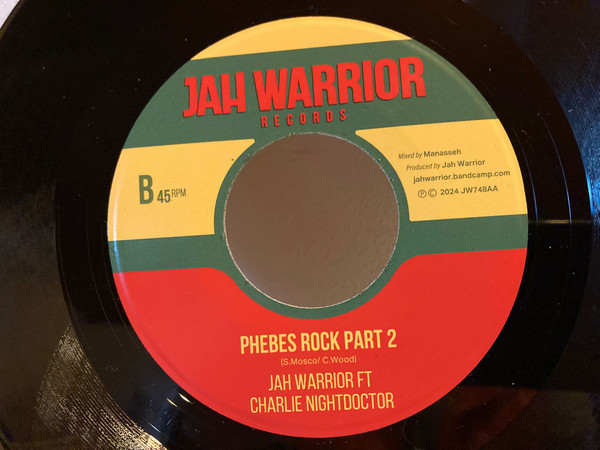 Ilodica , Jah Warrior , Charlie Nightdoctor - Phebes Rock / Phebes Rock Part 2 | Jah Warrior Records (JW748A / JW748AA) - main