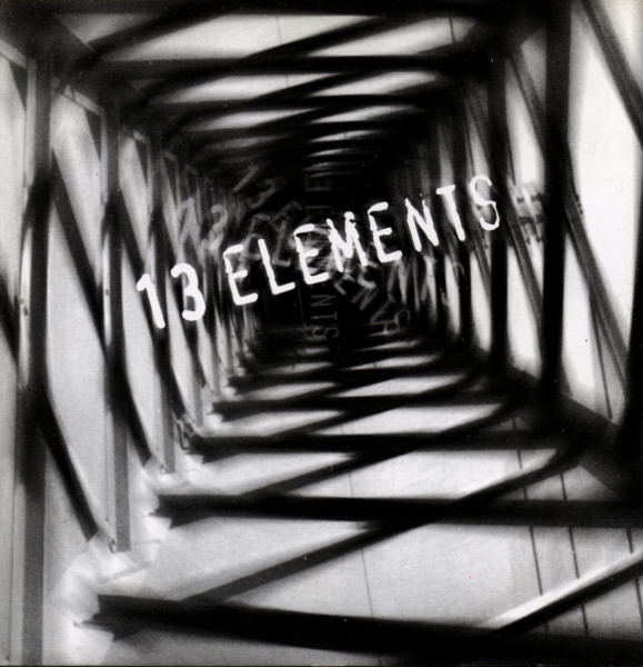 Various - 13 Elements | Disasters By Choice (CDNUY 004) - main