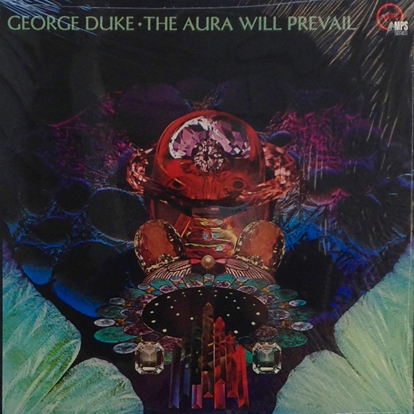 George Duke - The Aura Will Prevail | Verve Records (821 837-1) George Duke - The Aura Will Prevail | Verve Records (821 837-1)