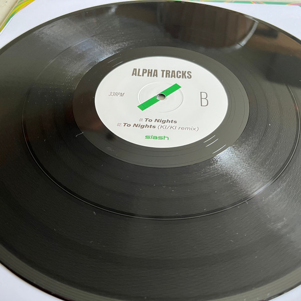 Alpha Tracks - No More / To Nights | Slash (slash 001)