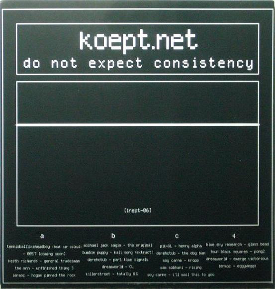 Various - Do Not Expect Consistency | Koept ([inept-06])