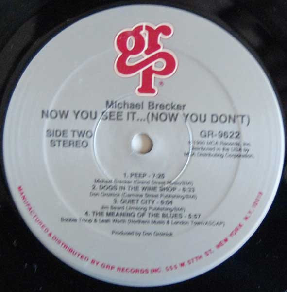 Michael Brecker - Now You See It... (Now You Don't) | GRP (GR-9622) - 4