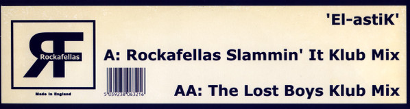 Rockafellas - El-astiK | Rockafellas Recordings (CCOM 009) - 2