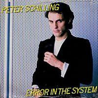 Peter Schilling - Error In The System | Elektra (Elektra-3023) - main