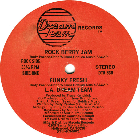 L.A. Dream Team - Rockberry Jam With Funky Fresh | Dream Team Records (DTR-630) L.A. Dream Team - Rockberry Jam With Funky Fresh | Dream Team Records (DTR-630)