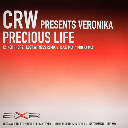 CRW Presents Veronika - Precious Life | BXR UK (BXRF 0395)