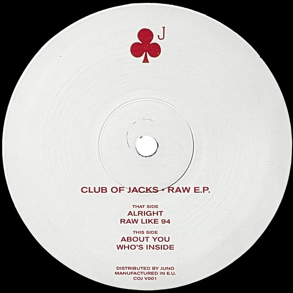 Club Of Jacks - Raw E.P. | Club Of Jacks (COJ V001)