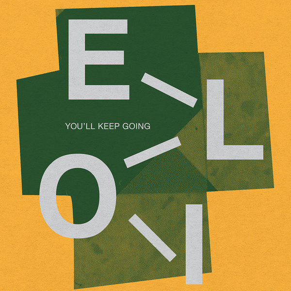 Eloi - You'll Keep Going | Deeppa Records (DEEPPA07)