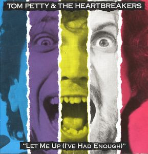 Tom Petty And The Heartbreakers - Let Me Up (I've Had Enough) | MCA Records (1591661) - main