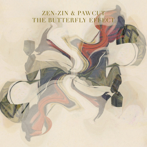 Zen-Zin & Pawcut - The Butterfly Effect | Jakarta Records (JAKARTA071) - main Zen-Zin & Pawcut - The Butterfly Effect | Jakarta Records (JAKARTA071) - main
