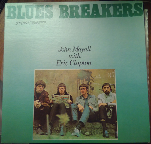 John Mayall With Eric Clapton - Blues Breakers | London Records (LC 50009)