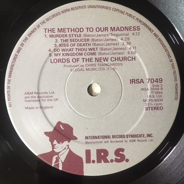 Lords Of The New Church - The Method To Our Madness | I.R.S. Records (IRSA 7049)