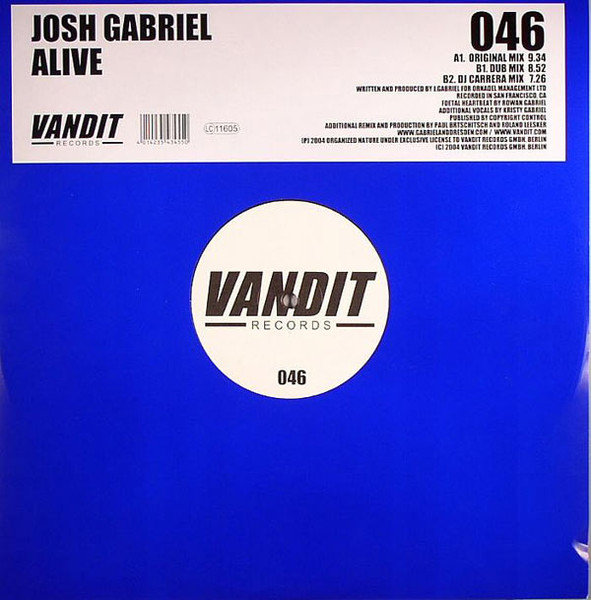 Josh Gabriel - Alive | Vandit Records (046) - main Josh Gabriel - Alive | Vandit Records (046) - main