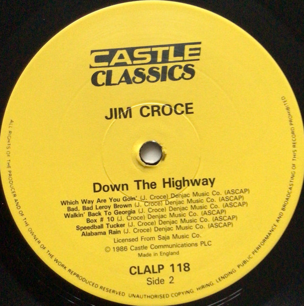 Jim Croce - Down The Highway | Castle Classics (CLALP 118) - 4