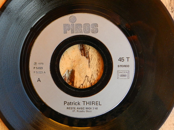 Patrick Thirel - Reste Avec Moi / Viens | Piros (P 5023) - 3