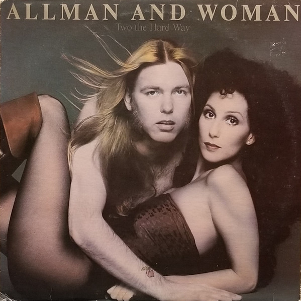 Allman And Woman - Two The Hard Way | Warner Bros. Records (BSK 3120) - main