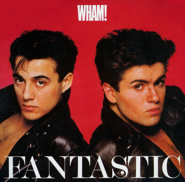 Wham! - Fantastic | Epic (25328)