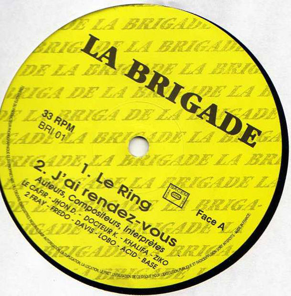 La Brigade - Le Ring | Not On Label (La Brigade Self-released) (BRI 01)