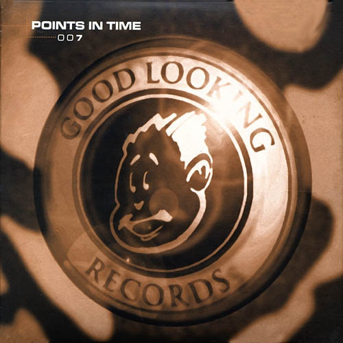 Various - Points In Time 007 | Good Looking Records (GLRPIT007)
