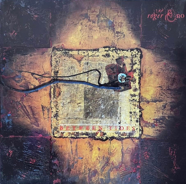 Roger Eno - Between Tides | Opal Records (925 767-1)