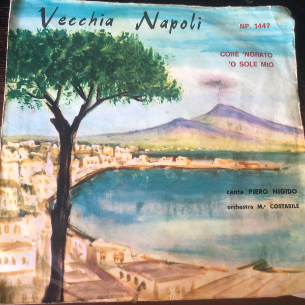 Piero Nigido - Core 'Ngrato / 'O Sole Mio | Fonola (1447)