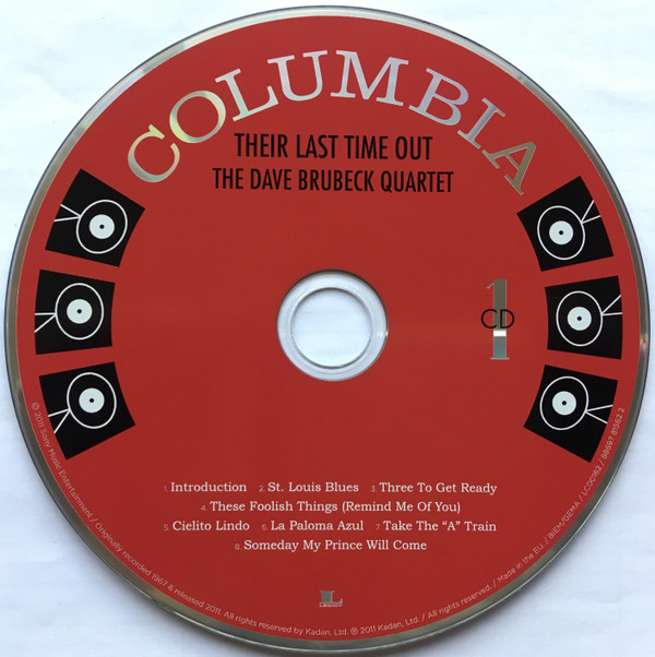 The Dave Brubeck Quartet - Their Last Time Out: The Unreleased Live Concert, December 26, 1967. | Columbia (88697 81562 2) - 3 The Dave Brubeck Quartet - Their Last Time Out: The Unreleased Live Concert, December 26, 1967. | Columbia (88697 81562 2) - 3