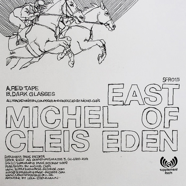 Michel Cleis - East Of Eden | Supplement Facts (SFR015) - 2