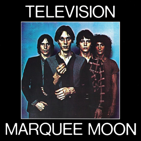 Television - Marquee Moon | Elektra (8122797158) - main Television - Marquee Moon | Elektra (8122797158) - main