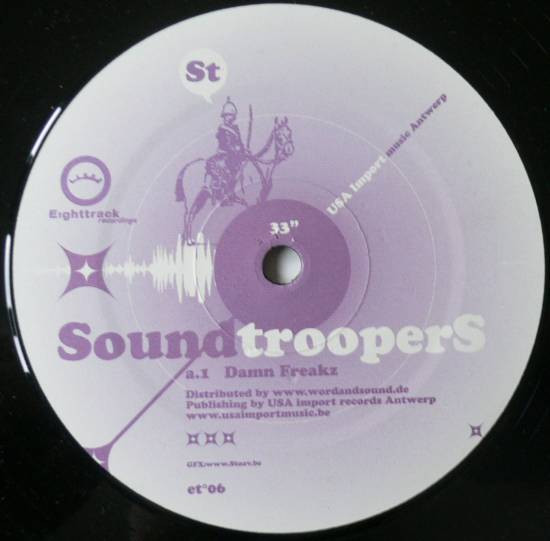 Soundtroopers - Damn Freakz | Eighttrack Recordings (ET.06) - main