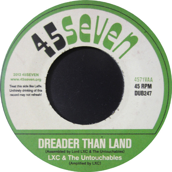 Dubmonger , LXC & The Untouchables - Dread This Land | 45Seven (4571V) - 3 Dubmonger , LXC & The Untouchables - Dread This Land | 45Seven (4571V) - 3