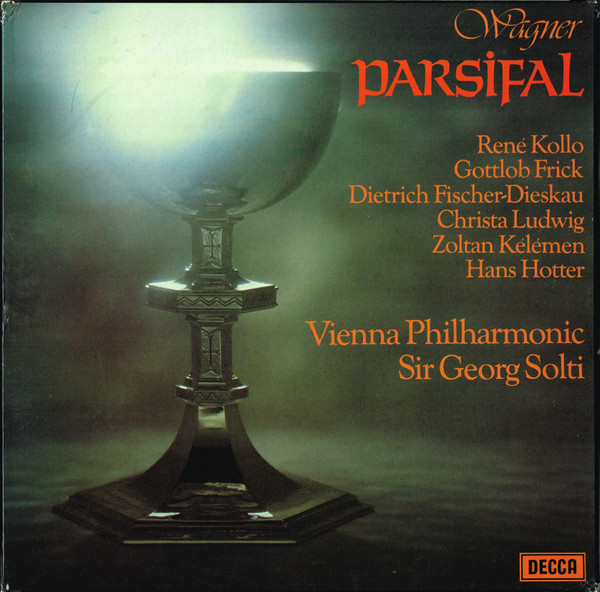 Richard Wagner - René Kollo , Gottlob Frick , Dietrich Fischer-Dieskau , Christa Ludwig , Zoltan Kélémen , Hans Hotter , Wiener Philharmoniker , Georg Solti - Parsifal | Decca (SET 550-4) - main