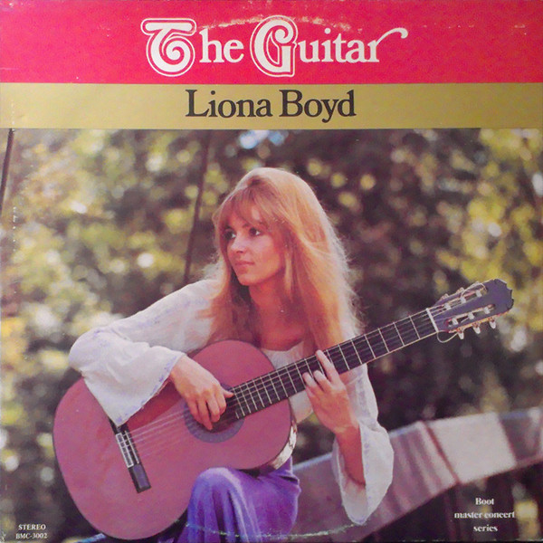 Liona Boyd - The Guitar | Boot Records (BMC-3002) - main Liona Boyd - The Guitar | Boot Records (BMC-3002) - main
