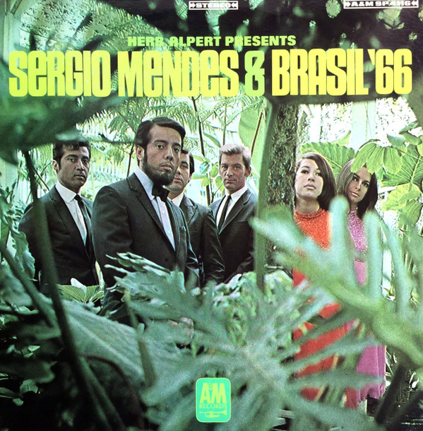 Sérgio Mendes & Brasil '66 - Herb Alpert Presents Sergio Mendes & Brasil '66 | A&M Records (SP-4116) - main