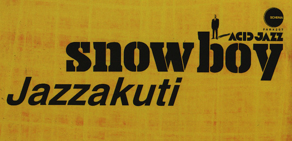 Snowboy - Jazzakuti | Family Affair (FARX 207) - 2