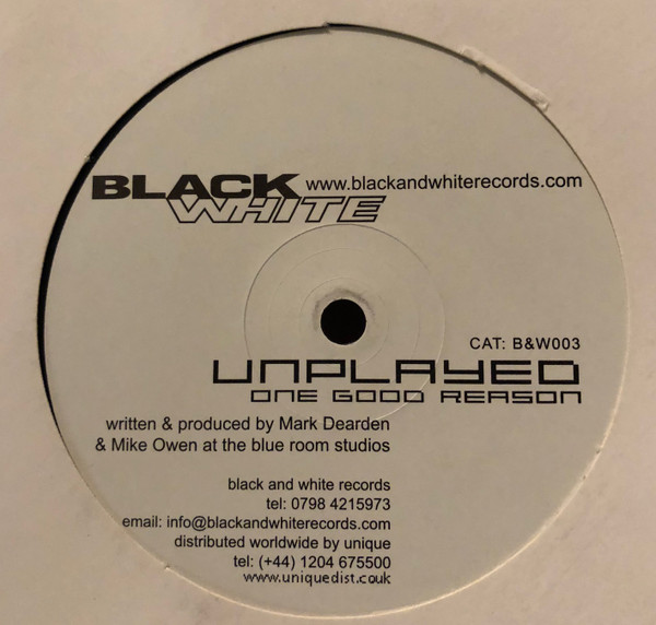 Unplayed - Deep Sleep / One Good Reason | Black & White Records (B&W003) - 2