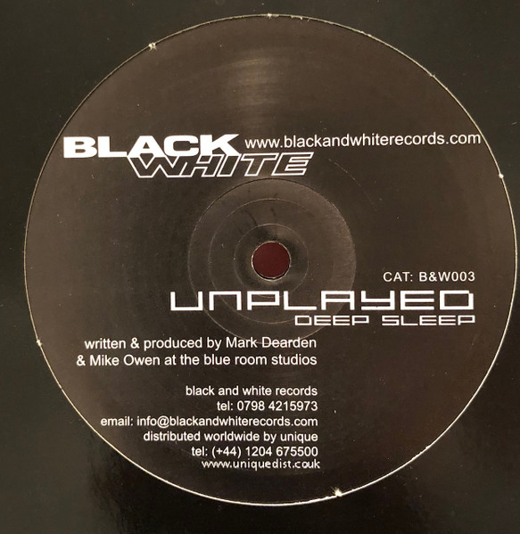 Unplayed - Deep Sleep / One Good Reason | Black & White Records (B&W003) - main