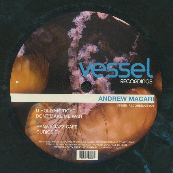 Andrew Macari - U Hold Me Tight | Vessel Recordings (VESSEL RECORDINGS 006)