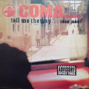 Coma feat. LTG - Tell Me The Way... (Don Juan) | Blanco Y Negro (MX923)
