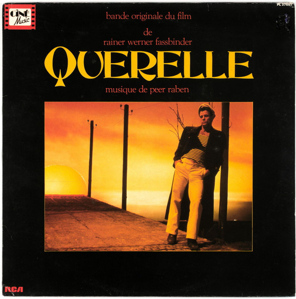 Peer Raben - Bande Originale Du Film "Querelle" | RCA (PL 37697)